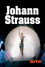 Johann Strauss au cirque Roncalli