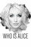 Who Is Alice?