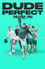 Dude Perfect: Backstage Pass