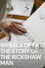 Wheels of Fate: The Story of the Rickshaw Man