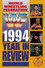 WWF 1994: The Year In Review