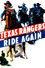 The Texas Rangers Ride Again