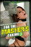 For the Master's Taking 3