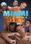 Miami Uncut 4: Sizzle