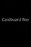 Cardboard Boy