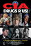 CIA Drugs R Us!
