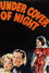Under Cover of Night