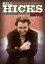 Bill Hicks Live: Satirist, Social Critic, Stand-up Comedian