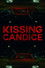 Kissing Candice