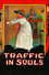 Traffic in Souls
