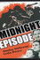 Midnight Episode