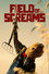 Field of Screams