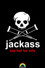 Jackass: Too Hot For MTV