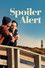 Spoiler Alert