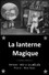 La Lanterne magique