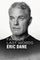 Famous Last Words: Eric Dane
