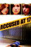 Accused at 17