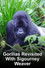 Gorillas Revisited with Sigourney Weaver