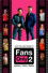 Fans Only 2: Dreams Fame Desire
