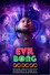 Evil Bong 888: Infinity High