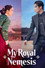 My Royal Nemesis