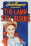 The Lamp Still Burns
