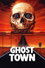 Ghost Town