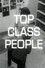 Top Class People