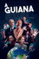 A Guiana Sumiu...