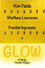 Glow