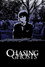 Chasing Ghosts