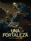 Una Fortaleza