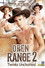 Open Range 2: Twinks Unchained