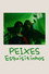 Peixes Esquisitinhos