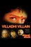வில்லாதி வில்லன்