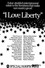 I Love Liberty