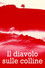 Il diavolo sulle colline
