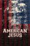 American Jesus