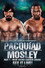 Manny Pacquiao vs. Shane Mosley