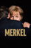 Merkel – Macht der Freiheit