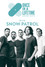 Once in a Lifetime Sessions with Snow Patrol