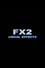 FX2: Visual Effects