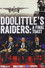 Doolittle's Raiders: A Final Toast
