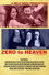 Zero to Heaven