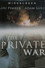 The Private War