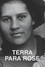 Terra Para Rose