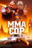 MMA Cop
