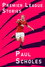PL Stories: Paul Scholes