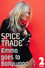 Spice Trade: Emma Goes to Bollywood
