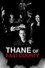 Thane of East County
